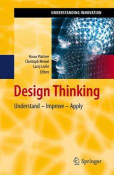 Paperback Design Thinking: Understand - Improve - Apply Book