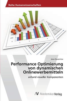 Paperback Performance Optimierung von dynamischen Onlinewerbemitteln [German] Book