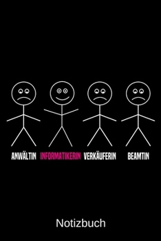 Anwältin Informatikerin Verkäuferin Beamtin: A5 Notizbuch für alle Informatikerinnen | Liniert 120 Seiten | Geschenk/Geschenkidee zum Geburtstag | ... | Ostern | Namenstag (German Edition)