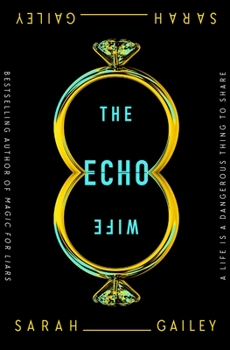 Hardcover The Echo Wife Book