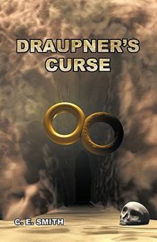 Draupner's Curse - Book #1 of the Draupner's Curse