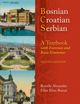 Paperback Bosnian, Croatian, Serbian, a Textbook: With Exercises and Basic Grammar [With CD (Audio)] Book