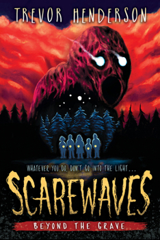 Hardcover Scarewaves: Beyond the Grave (Scarewaves #2) Book