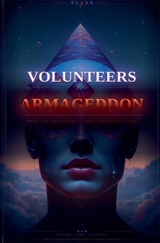 The Volunteers of ArmaGeddon
