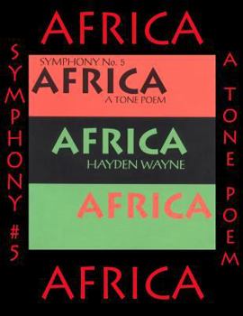 Paperback Symphony #5-AFRICA: a tone poem Book