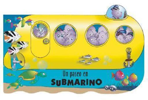 Board book Un Paseo En Submarino (Spanish Edition) [Spanish] Book