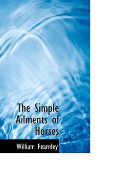 Hardcover The Simple Ailments of Horses Book