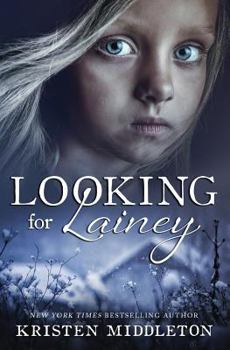 Looking For Lainey - Book #2 of the Carissa Jones