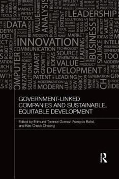 Paperback Government-Linked Companies and Sustainable, Equitable Development Book