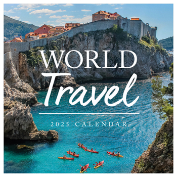 Calendar Cal 2025- World Travel Wall Book