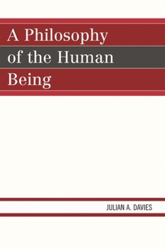 Paperback A Philosophy of the Human Being Book