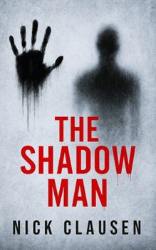 Der Schattenmann: Ein psychologischer Horror-Thriller (German Edition)