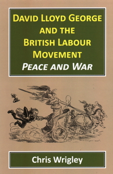 Paperback David Lloyd George British Labour Movement Book