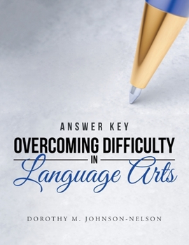 Paperback Answer Key: Overcoming Difficulty in Language Arts Book