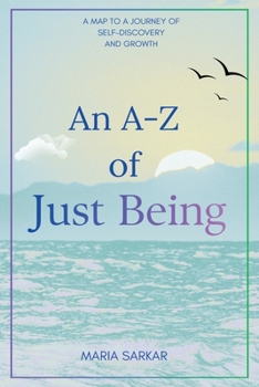Paperback An A-Z of Just Being Book
