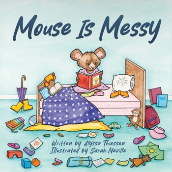 Paperback Mouse Is Messy Book