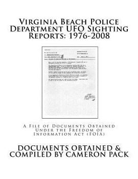 Virginia Beach Police Department UFO Sighting Reports: 1976-2008