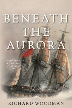 Beneath the Aurora (Nathaniel Drinkwater Series) - Book #12 of the Nathaniel Drinkwater
