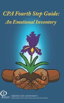 CPA Fourth Step Guide : An Emotional Inventory