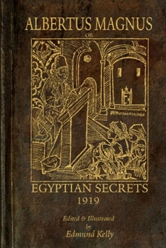 Paperback Albertus Magnus; or Egyptian Secrets Book