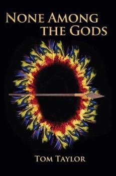 Paperback None Among the Gods Book