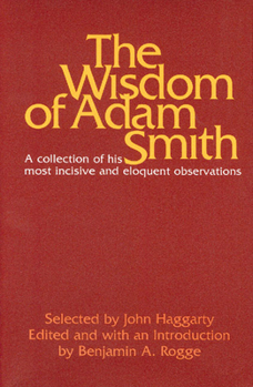 Paperback The Wisdom of Adam Smith Book