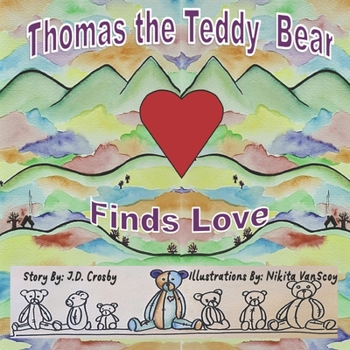 Thomas the Teddy Bear Finds Love