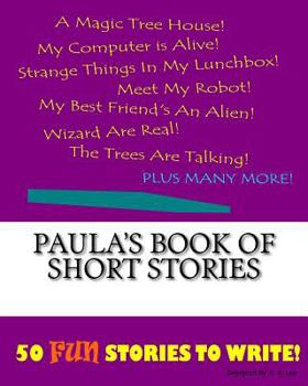 Paperback Paula's Book Of Short Stories Book