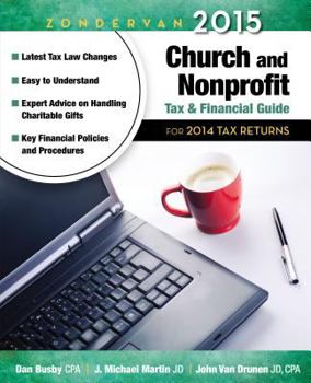 Paperback Zondervan 2015 Church and Nonprofit Tax and Financial Guide: For 2014 Tax Returns Book