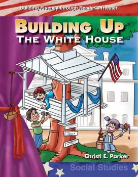 Paperback Building Up the White House Book