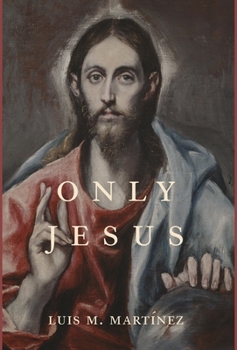 Only Jesus - Book #22 of the Cross and Crown