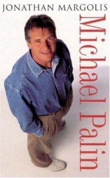 Hardcover Michael Palin: A Biography Book