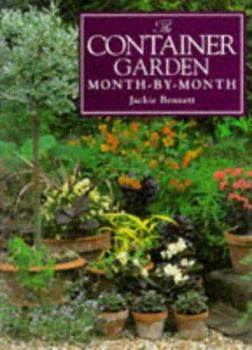 Paperback The Container Garden Month-By-Month Book