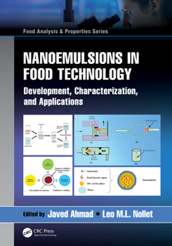 Hardcover Nanoemulsions in Food Technology: Development, Characterization, and Applications Book