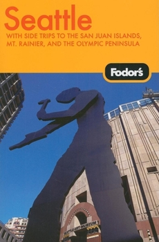Paperback Fodor's Seattle, 4th Edition (Travel Guide) Book