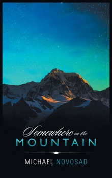 Hardcover Somewhere on the Mountain Book