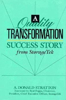 Hardcover A Quality Transformation Success Story from Storagetek Book