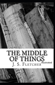 Paperback The Middle of Things Illustrated Book