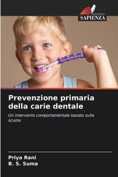 Paperback Prevenzione primaria della carie dentale [Italian] Book