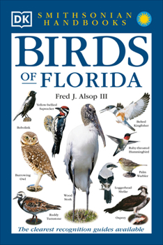 Paperback Birds of Florida: The Clearest Recognition Guide Available Book