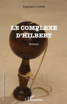 Paperback Le complexe d'Hilbert [French] Book