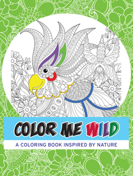 Paperback Color Me Wild (Kmart Exclusive Upc): An Anti-Stress Coloring Book
