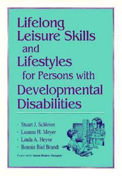 Paperback Lifelong Leisure Skills and Lifestyles for Persons with Developmental Disabilities Book