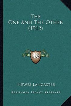 Paperback The One And The Other (1912) Book