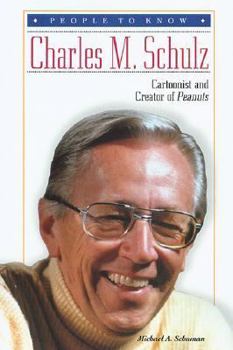 Library Binding Charles M. Schulz: Cartoonist and Creator of Peanuts Book