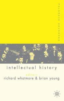 Paperback Palgrave Advances in Intellectual History Book