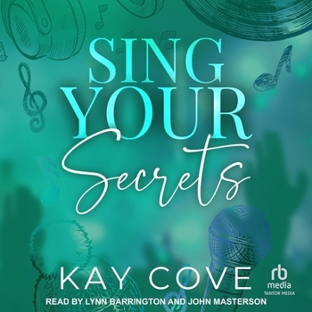Sing Your Secrets (Real Life, Real Love)