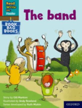 Read Write Inc. Phonics: Red Ditty Book Bag Book 7 The band (Read Write Inc. Phonics)