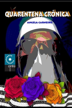 Paperback Quarentena Crônica [Portuguese] Book