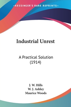 Industrial Unrest: A Practical Solution